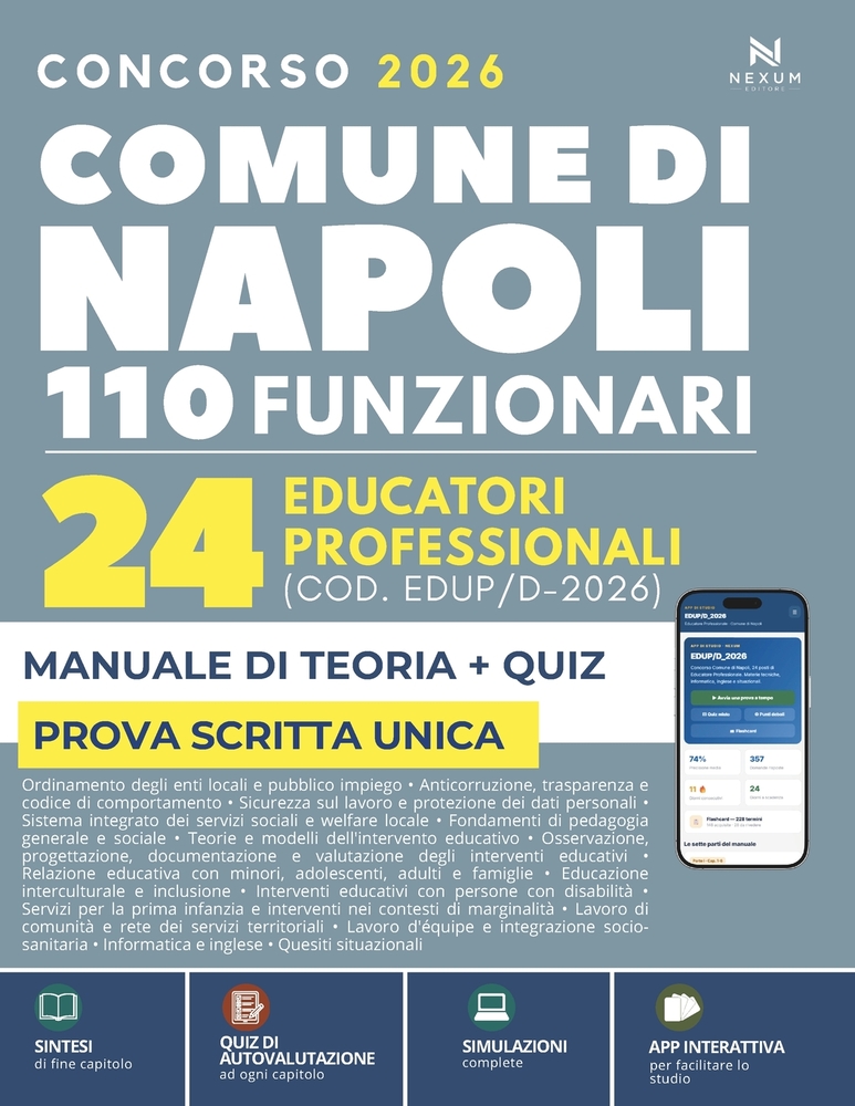 Concorso Comune di Napoli 110 Funzionari - 24 Educatori professionali (COD. EDUP/D-2026): Manuale di Preparazione e Quiz (App Inclusa con Flashcard e cover