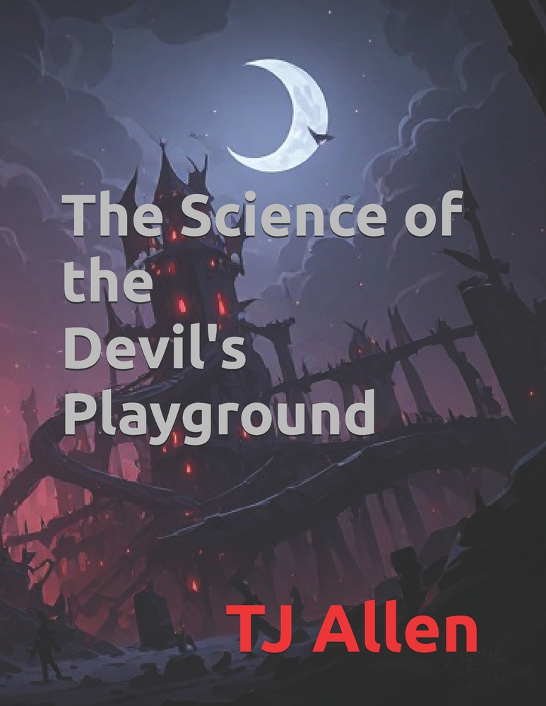The Science of the Devil's Playground cover