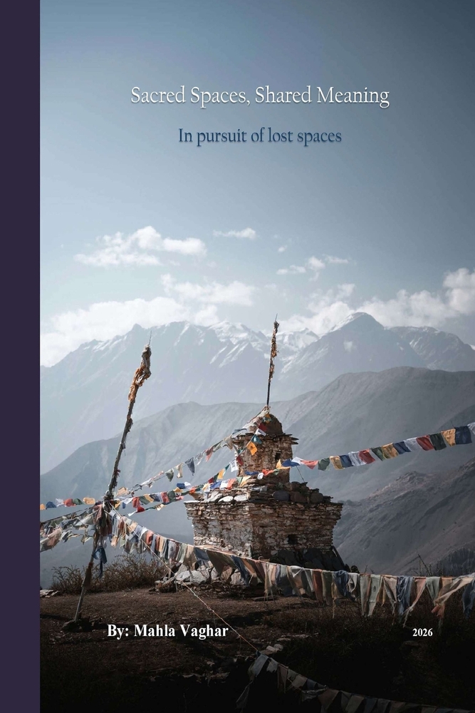 Sacred Spaces, Shared Meaning: In Pursuit of Lost Spaces cover