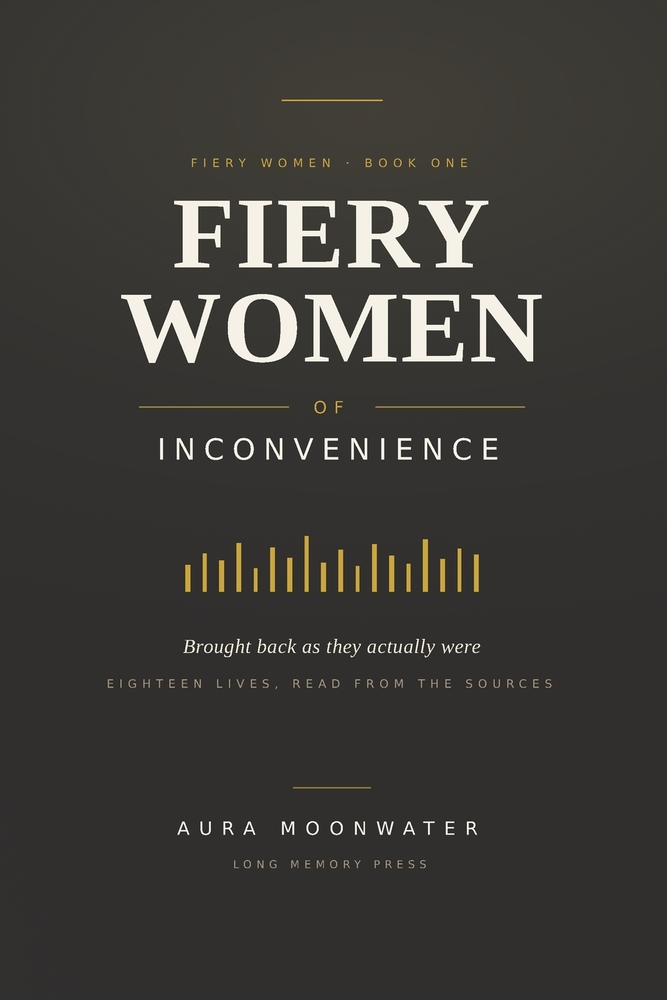 Fiery Women of Inconvenience cover