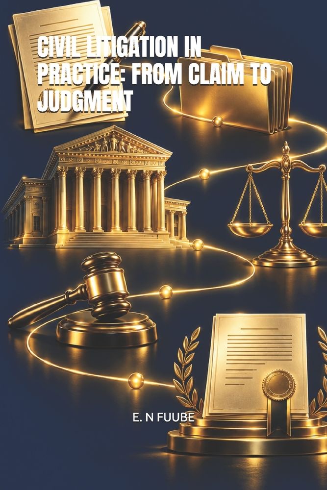Civil Litigation in Practice: From Claim to Judgment cover