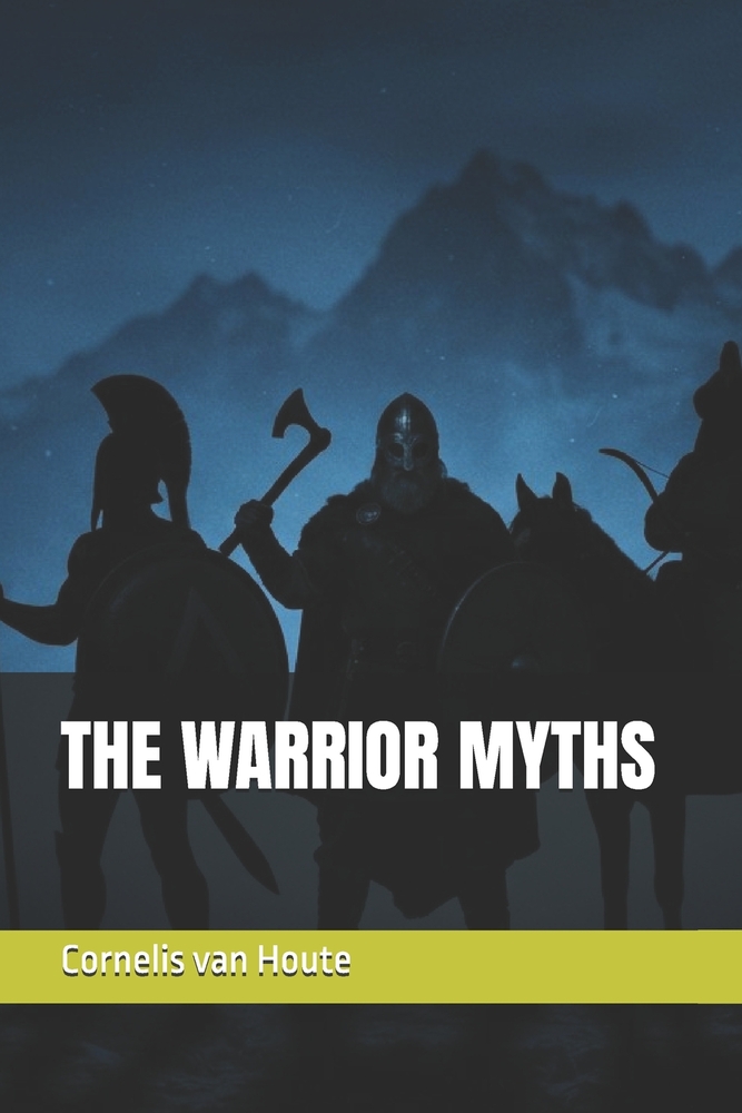 The Warrior Myths cover