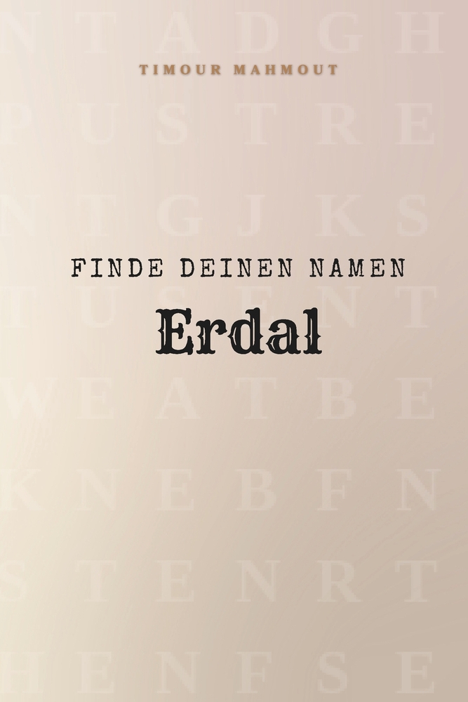 Finde Deinen Namen Erdal: Ein Rätselbuch der besonderen Art - dein Name ist der Schlüssel cover