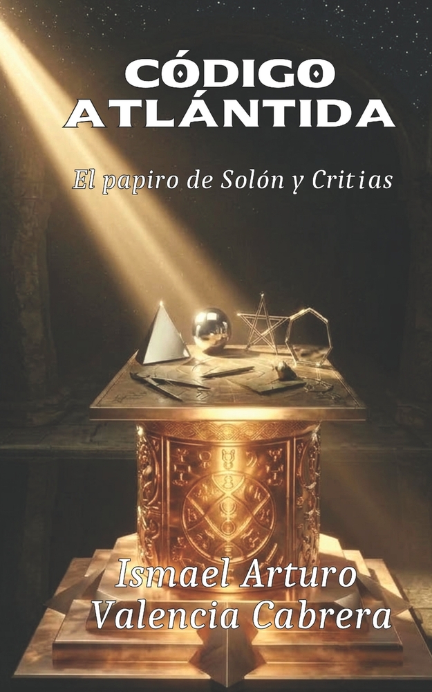Código Atlántida: El papiro de Solón y Critias cover