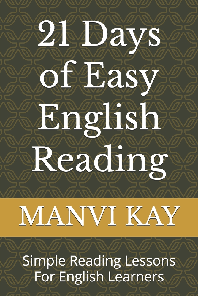 21 Days of Easy English Reading: Simple Reading Lessons For English Learners cover