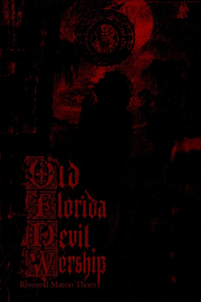 Old Florida Devil Worship cover