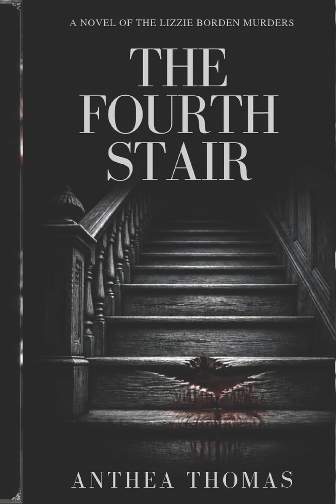 The Fourth Stair: Fall River, 1892 cover