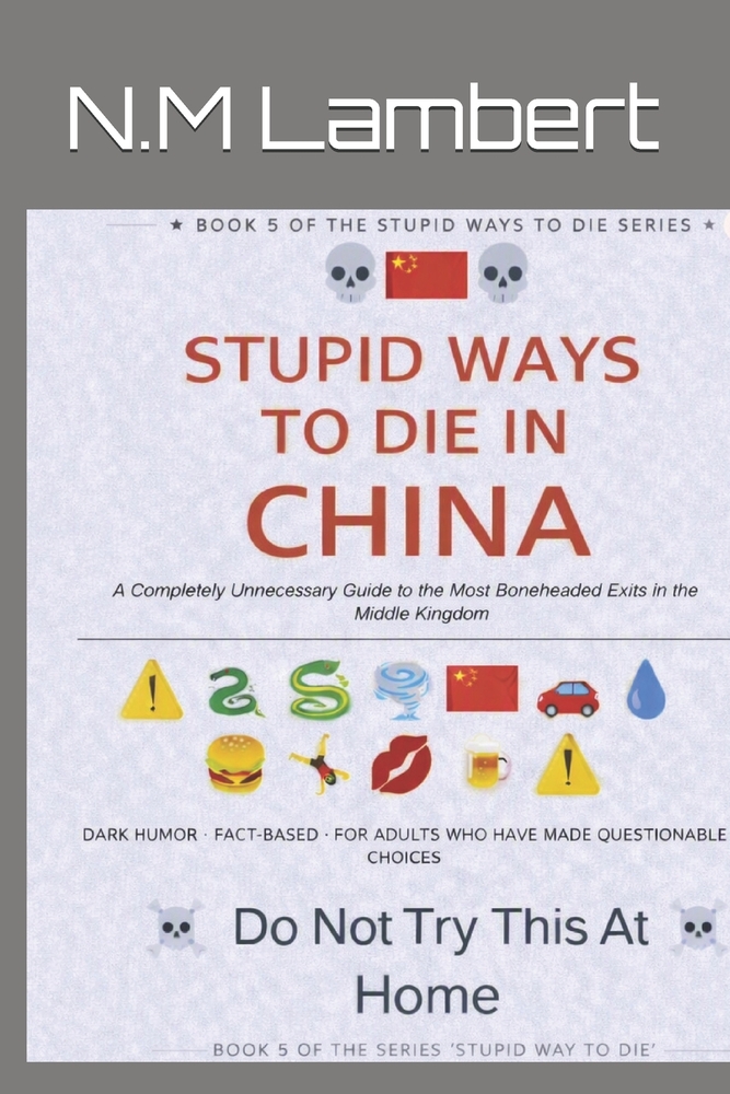 Stupid ways to die in China cover