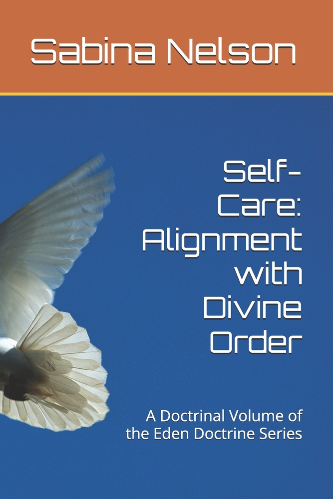Self-Care: The Living Temple: A Sacred Journey of Health, Wholeness, and Stewardship cover