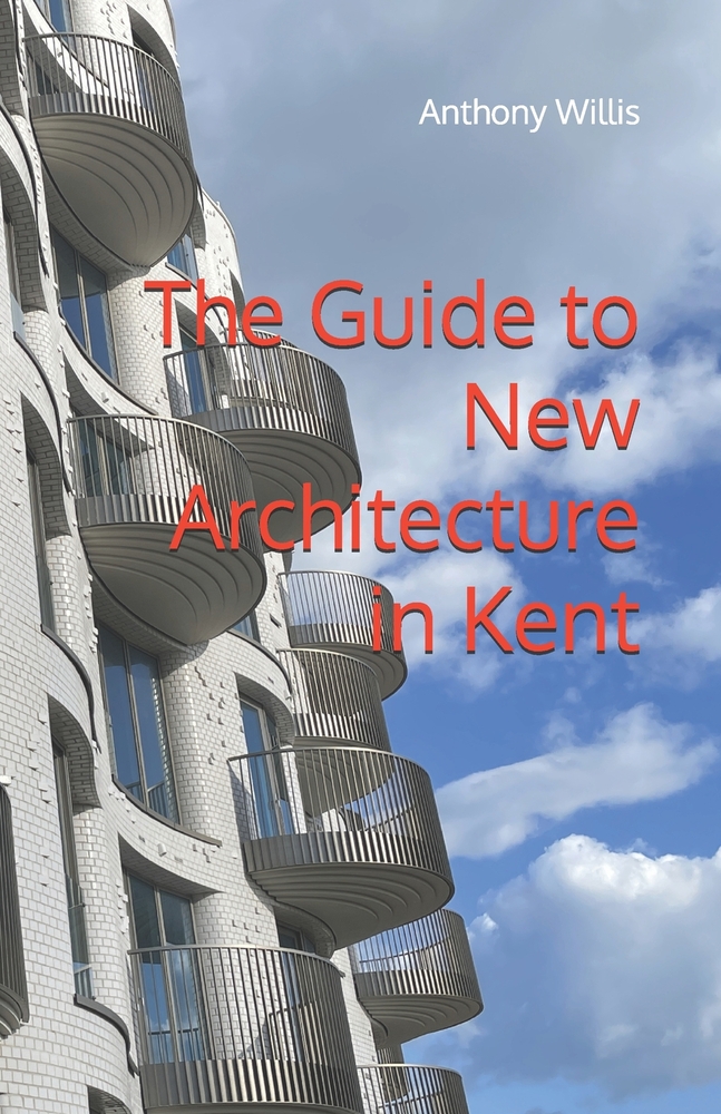 The Guide to New Architecture in Kent cover