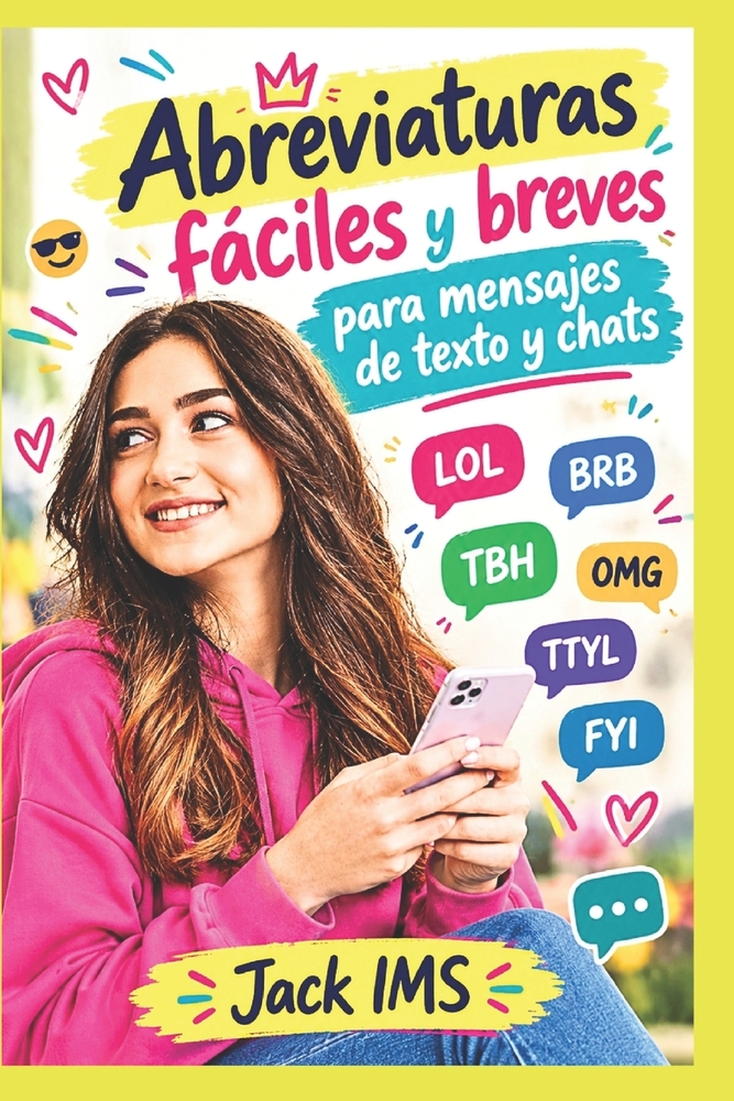 Abreviaturas fáciles y breves para mensajes de texto y chats cover