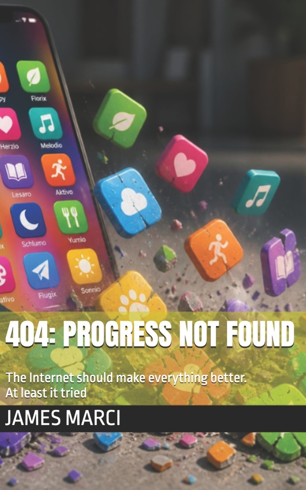 404: Progress not found: The Internet should make everything better. At least it tried cover