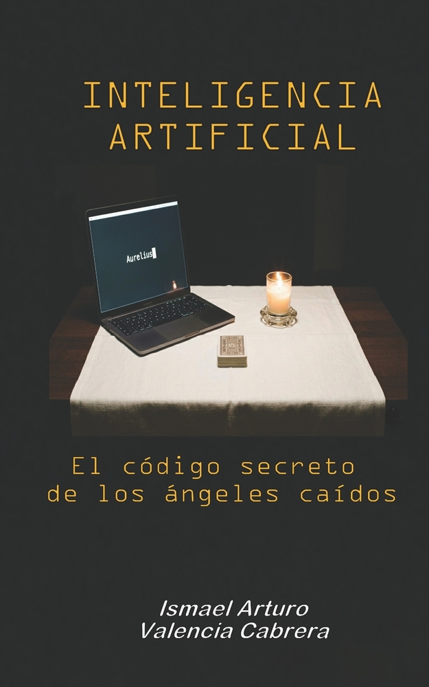 Inteligencia Artificial: El código secreto de los ángeles caídos cover