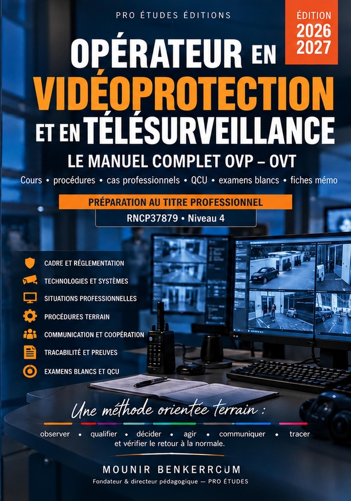 Opérateur en vidéoprotection & télésurveillance: Le manuel complet OVP - OVT cover