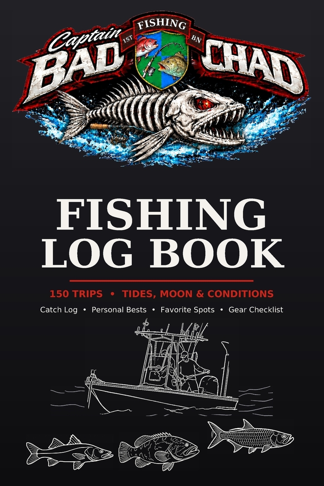 Captain Bad Chad's Fishing Log cover