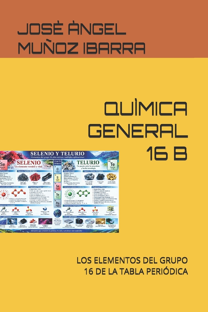 Quìmica General 16 B: Los Elementos del Grupo 16 de la Tabla Periódica cover
