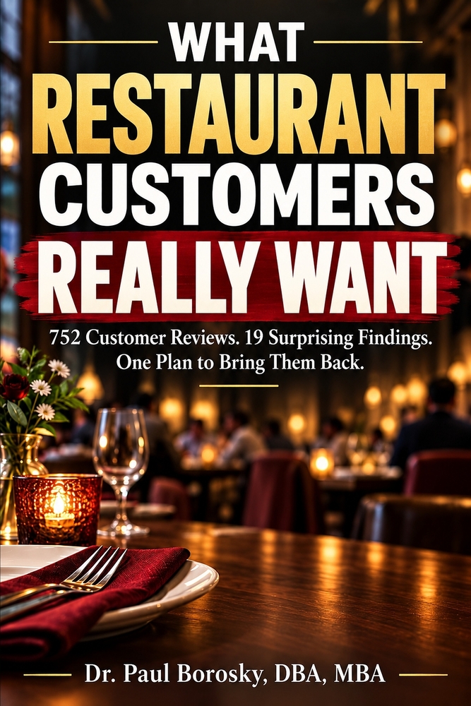 What Restaurant Customers Really Want: 752 Customer Reviews. 19 Surprising Findings. One Plan to Bring Them Back cover