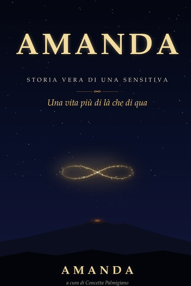 AMANDA Storia vera di una sensitiva: Una vita più di là che di qua cover