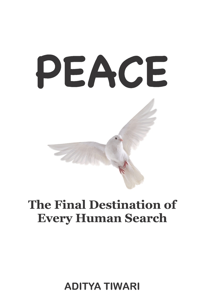 Peace: The Final Destination of Every Human Search cover