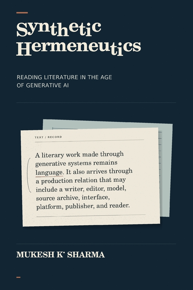 Synthetic Hermeneutics: Reading Literature in the Age of Generative AI cover
