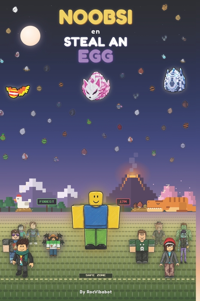Noobsi en Steal An Egg: 25 historias para antes de dormir cover