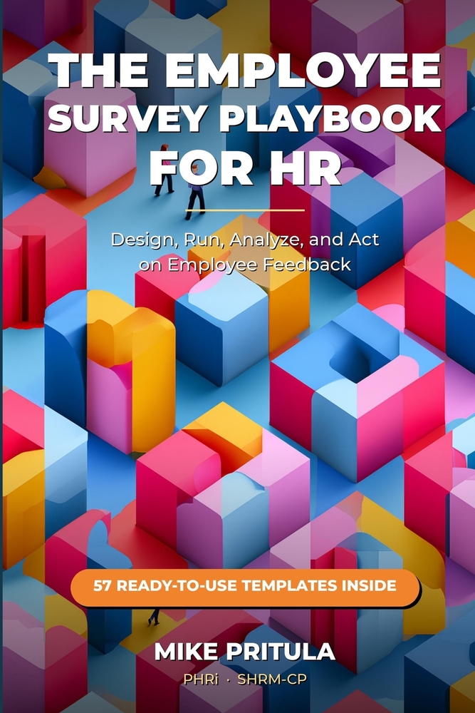 The Employee Survey Playbook for HR: Design, Run, Analyze, and Act on Employee Feedback cover