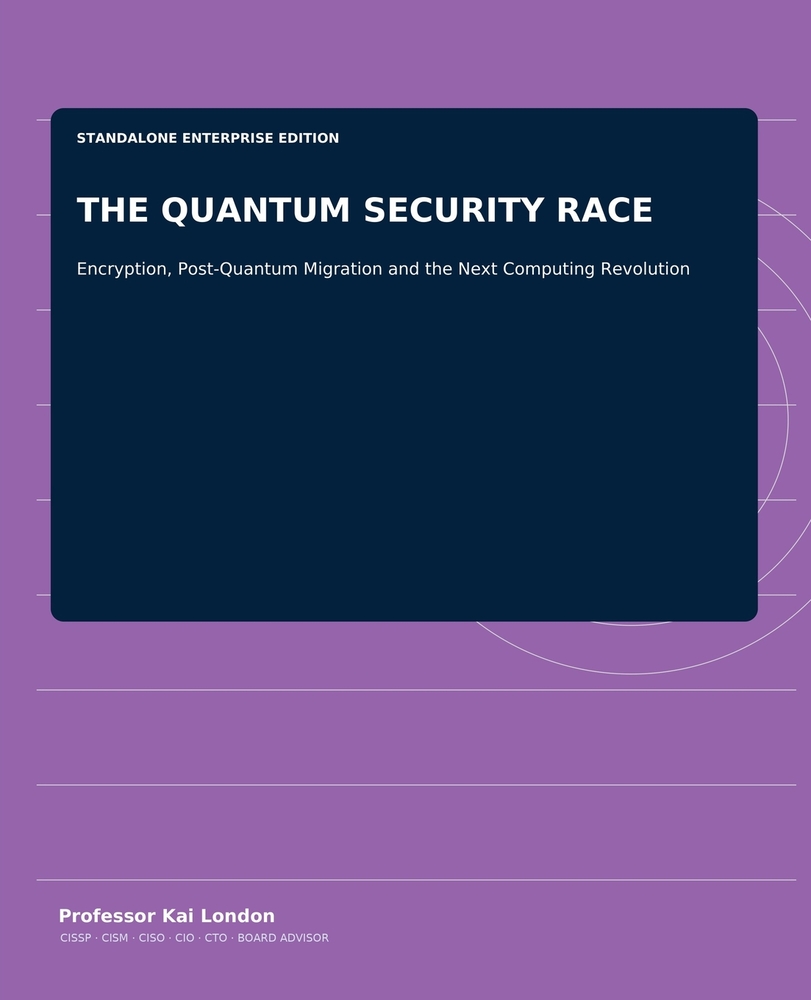 The Quantum Security Race: Encryption, Post-Quantum Migration and the Next Computing Revolution cover