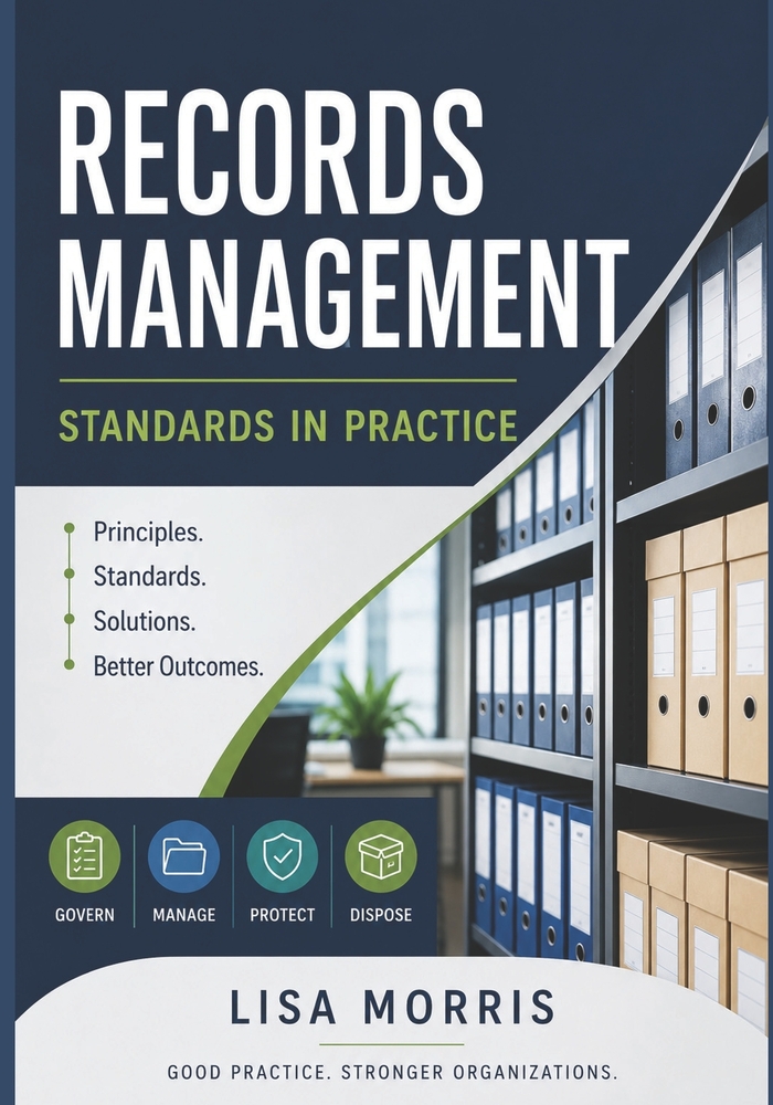 Records Management: Standards in Practice cover