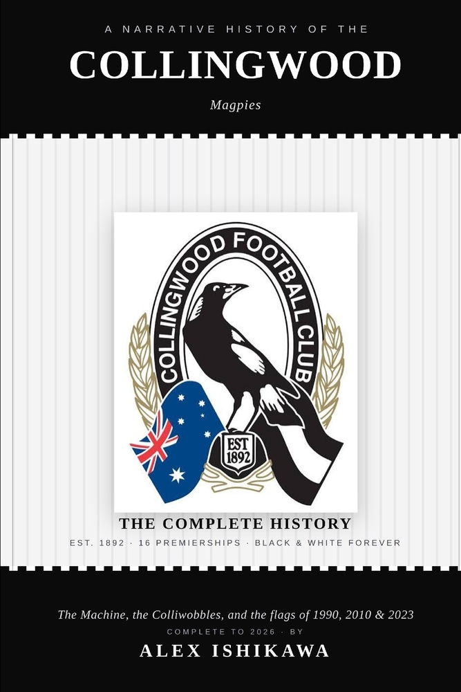 Collingwood: The Complete History of the Magpies: Australian Football Legends. cover