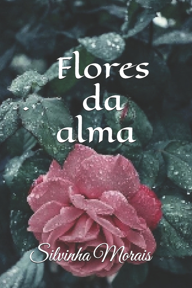 Flores da alma. cover