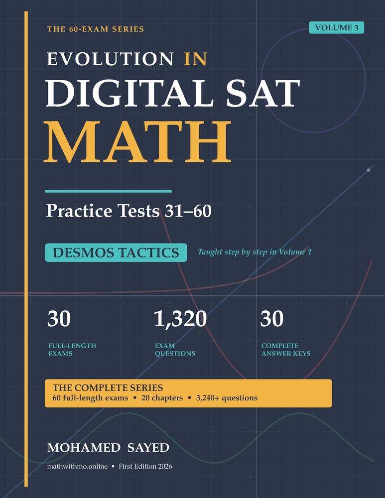 Evolution in Digital SAT Math: Volume 3: Practice Tests 31-60 cover