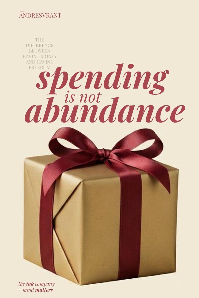 Spending is not Abundance: Cognitive Psychology Meets Personal Finances. the Difference Between Having Money and Having Freedom cover