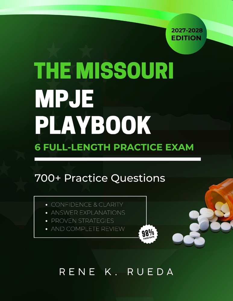 The Missouri MPJE Playbook 2027-2028 Edition: A Jurisdictional Blueprint for State Board Mastery, Featuring Targeted Statute Breakdowns and High-Yield cover