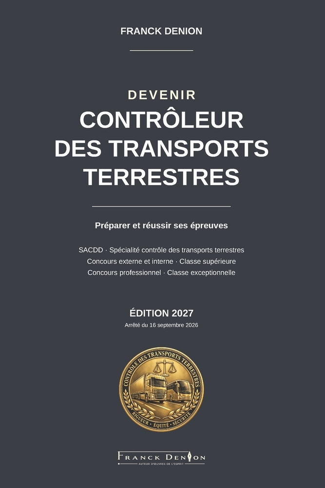 D E V E N I R Contrôleur Des Transports Terrestres Sacdd: Spécialité contrôle des transports terrestres cover