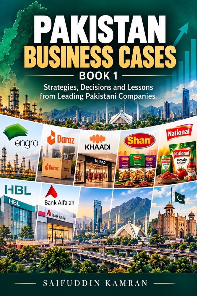 Pakistan Business Cases - Book 1: Strategies, Decisions and Lessons from Leading Pakistani Companies cover