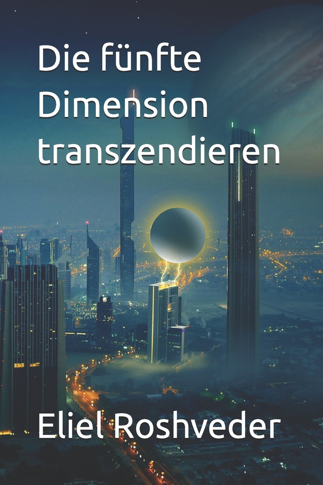 Die fünfte Dimension transzendieren cover