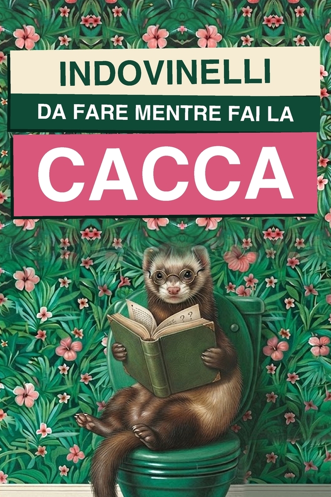 Indovinelli Da Fare Mentre Fai La Cacca: Meno telefono durante la cacca cover