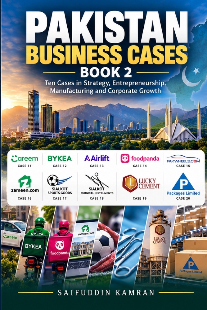 Pakistan Business Cases - Book 2: What can Pakistan's most interesting businesses teach us about strategy, entrepreneurship, growth and survival? cover