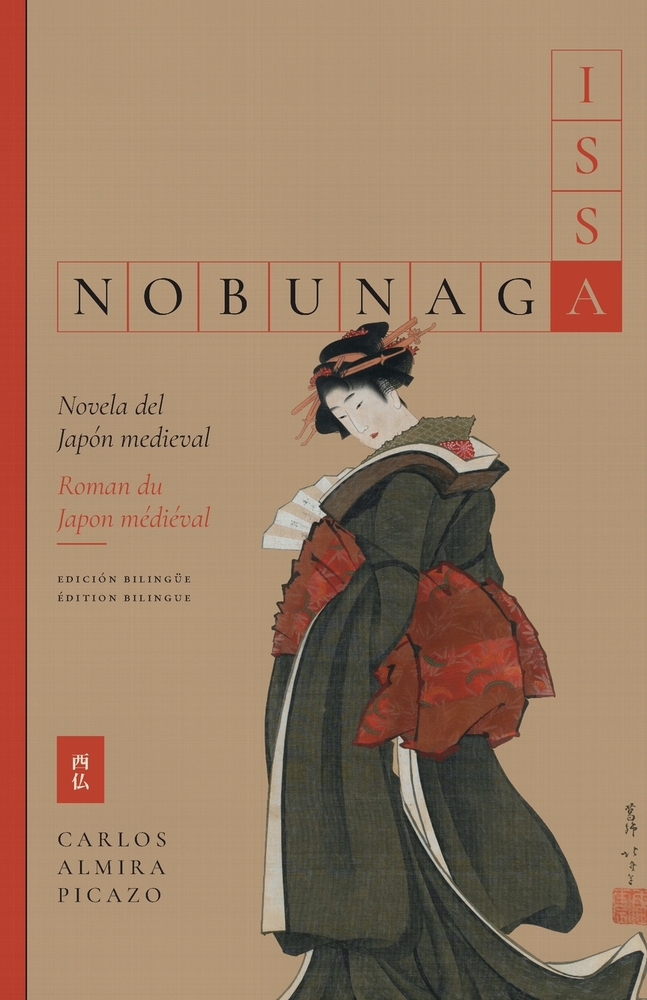 Issa Nobunaga: Novela del Japón medieval - Roman du Japon médiéval. Edición bilingüe - Édition bilingue cover
