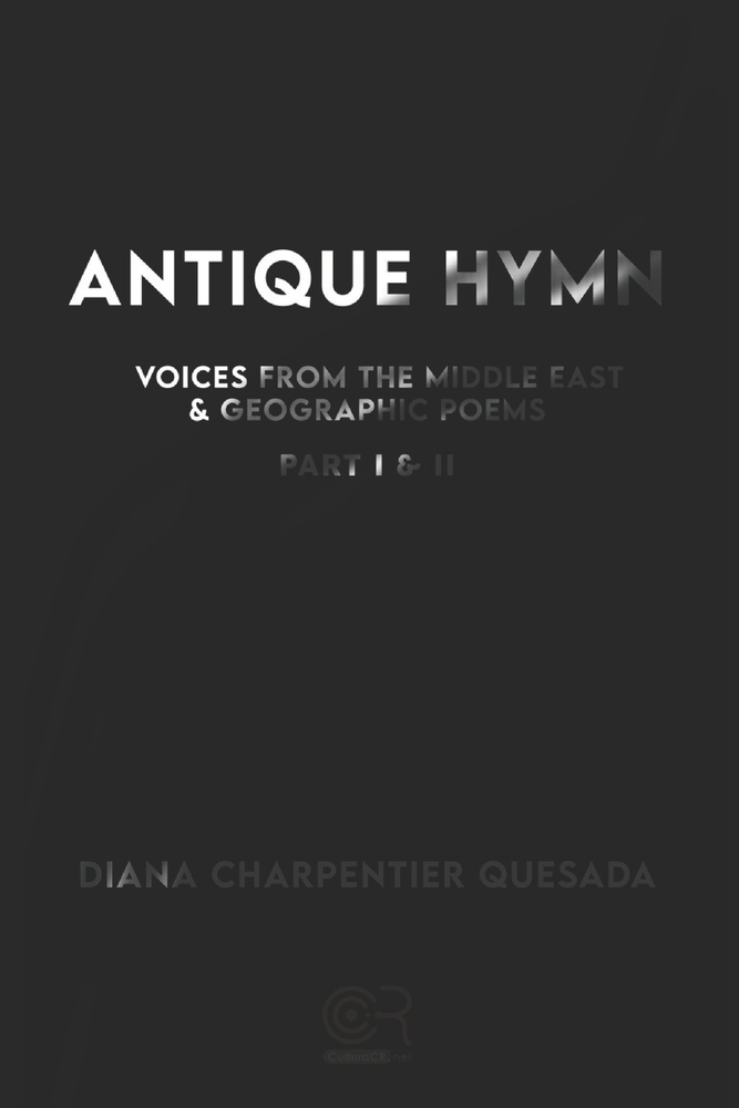 Antique Hymn: Voices From The Middle East and Geographic Poems Part I /II cover