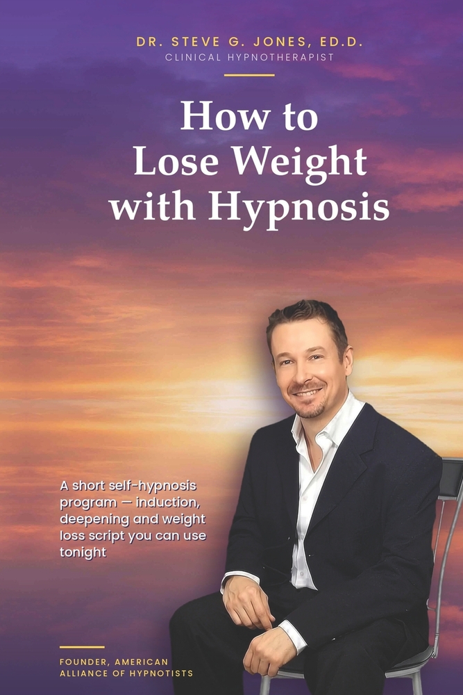 How to Lose Weight with Hypnosis: A Short Self-Hypnosis Program - Induction, Deepening and Weight Loss Script You Can Use Tonight cover