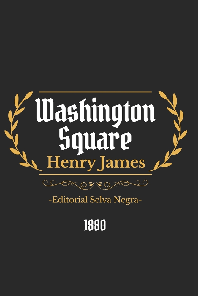 Washington Square: Bilingual edition English-Spanish cover