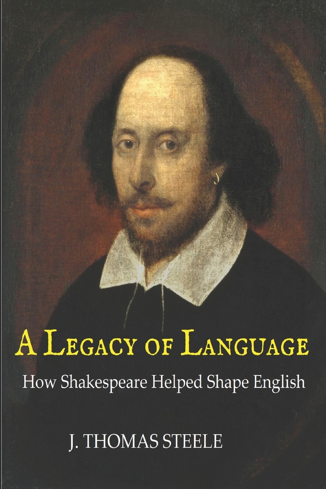 A Legacy of Language: How Shakespeare Helped Shape English cover