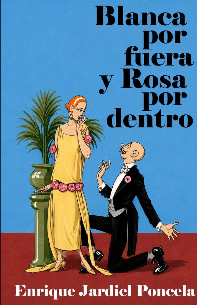 Blanca por fuera y Rosa por dentro cover