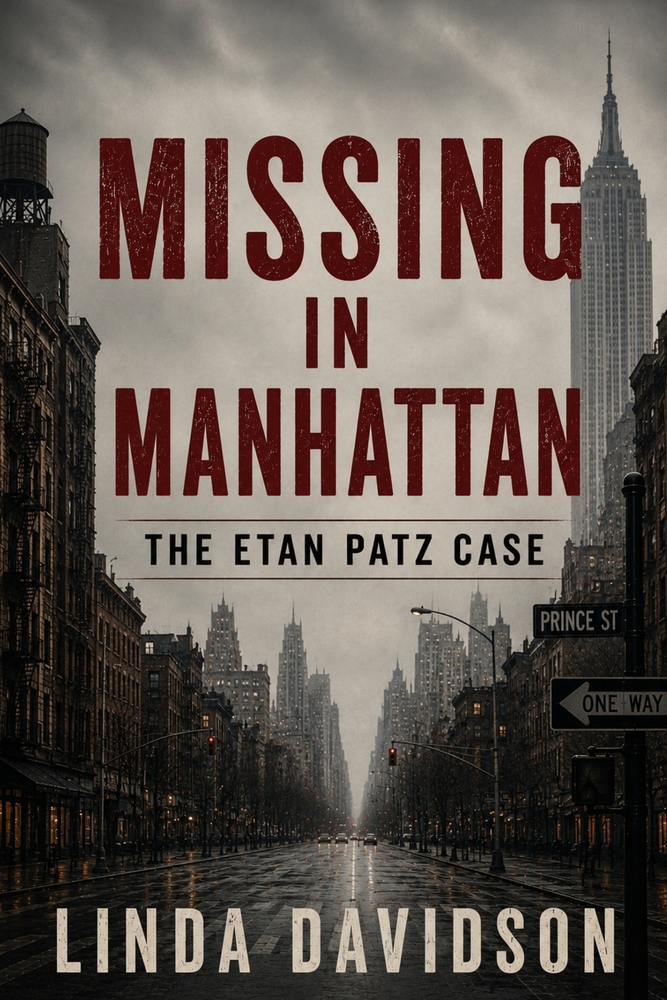 Missing in Manhattan: The Etan Patz Case cover