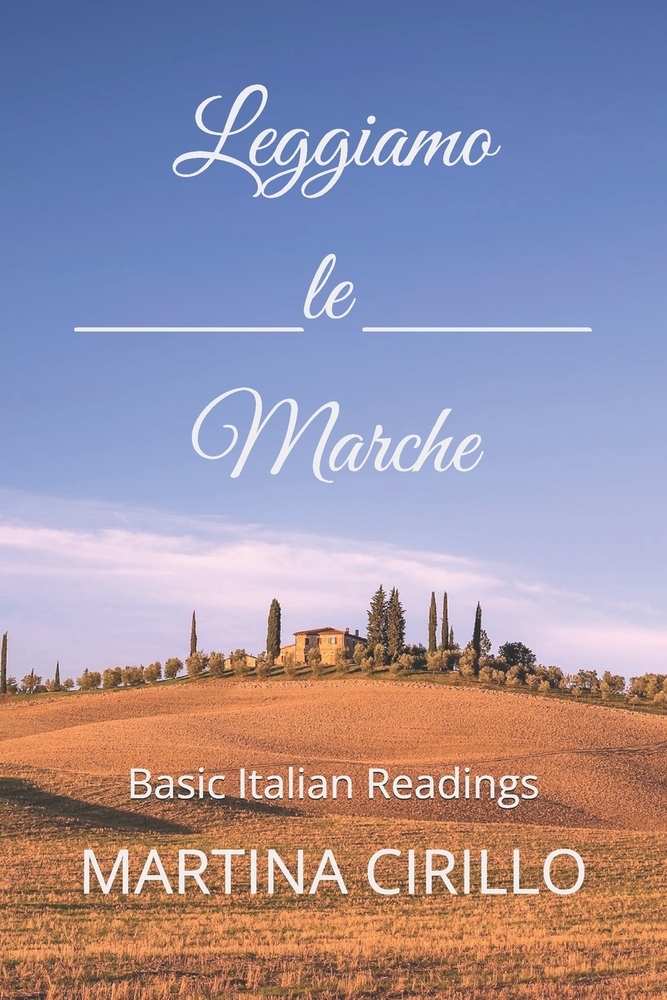 Leggiamo le Marche: Basic Italian Readings cover