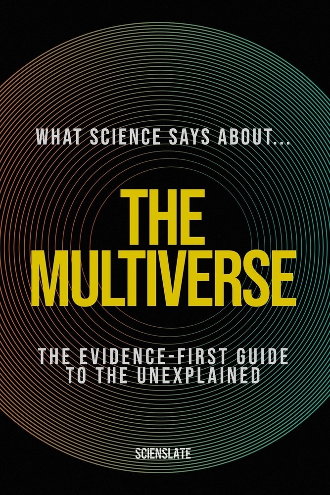 What Science Says About... The Multiverse cover