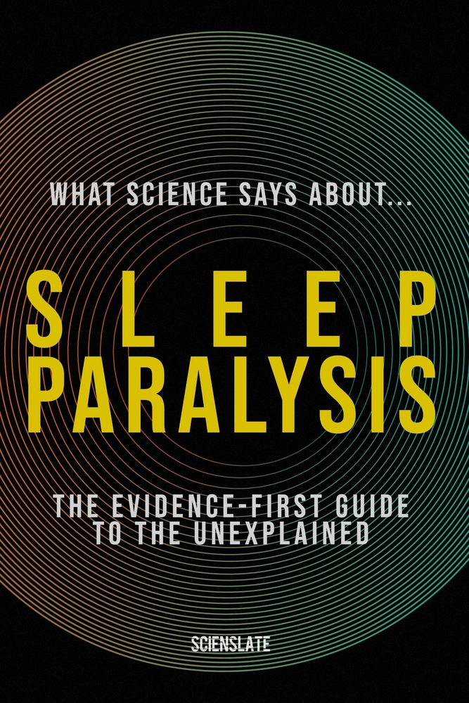 What Science Says About... Sleep Paralysis cover