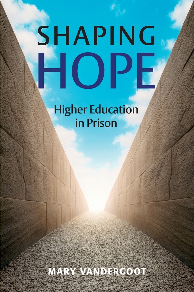 Shaping Hope: Higher Education in Prison cover