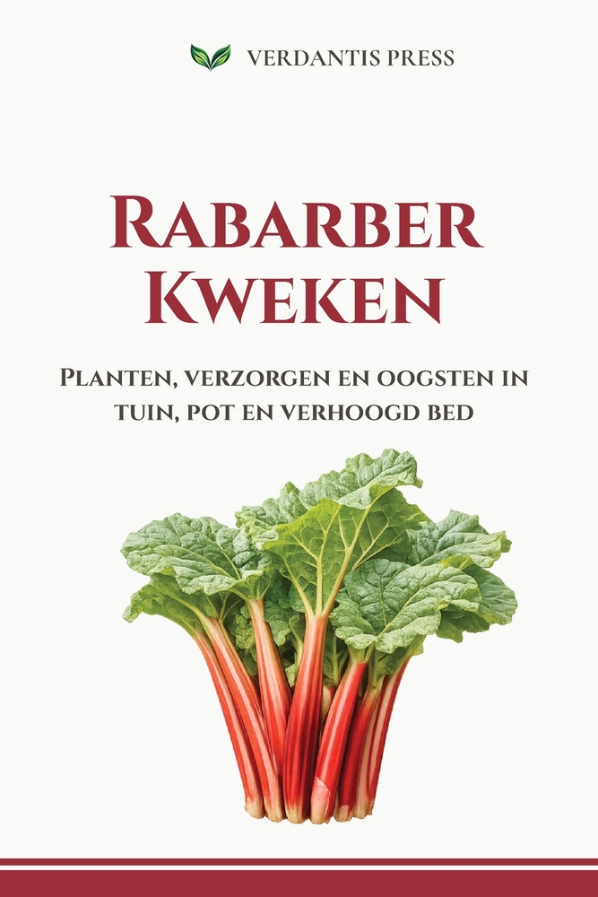Rabarber Kweken: Planten, verzorgen en oogsten in tuin, pot en verhoogd bed cover